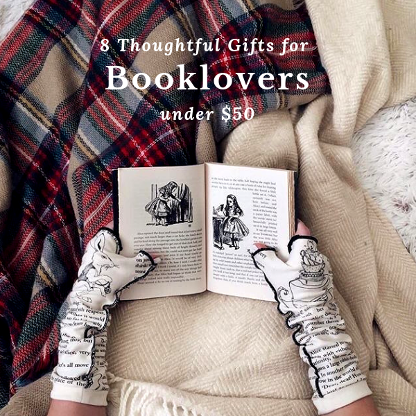 8 Thoughtful Gifts for Booklovers under $50