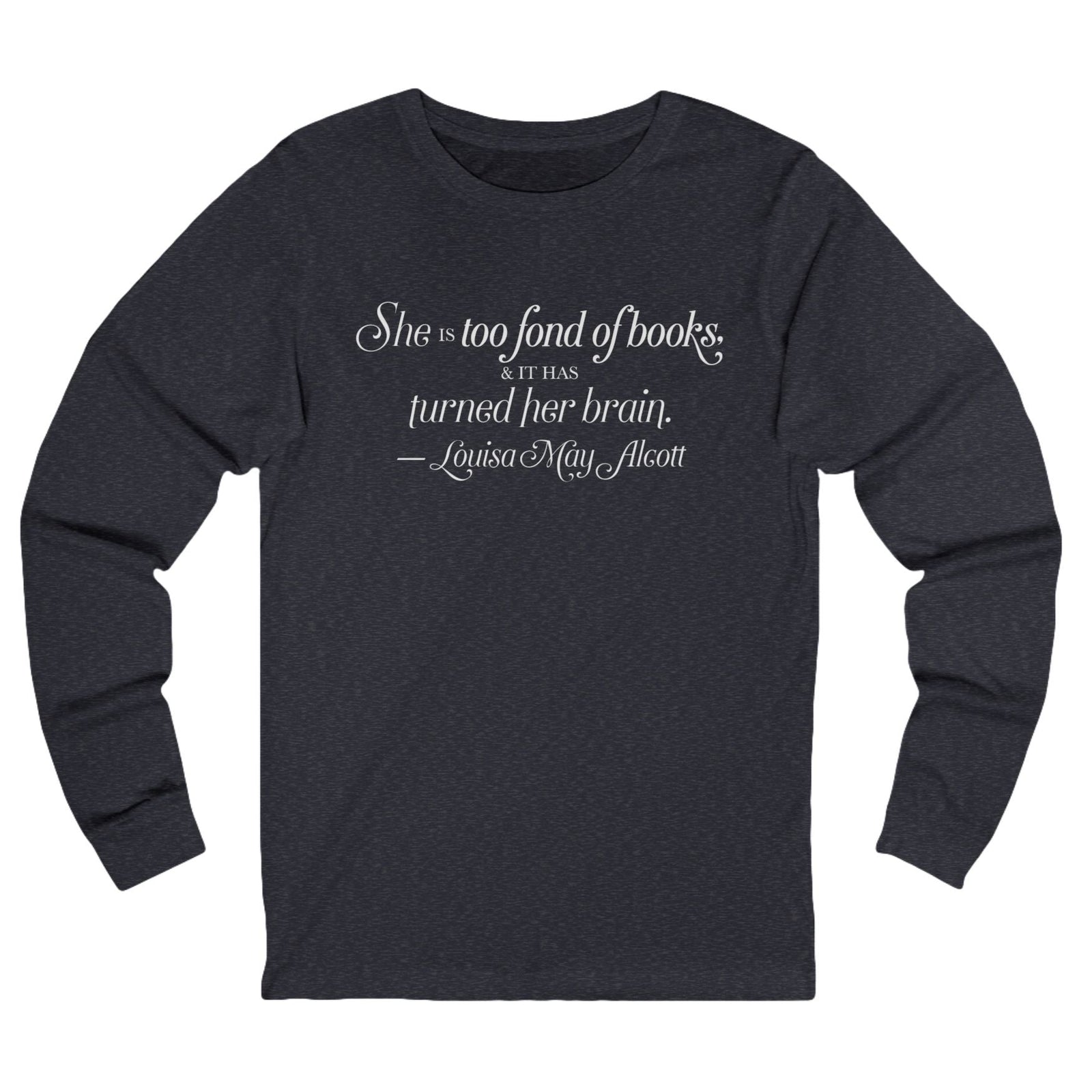 Louisa May Alcott Long Sleeve Unisex Tee