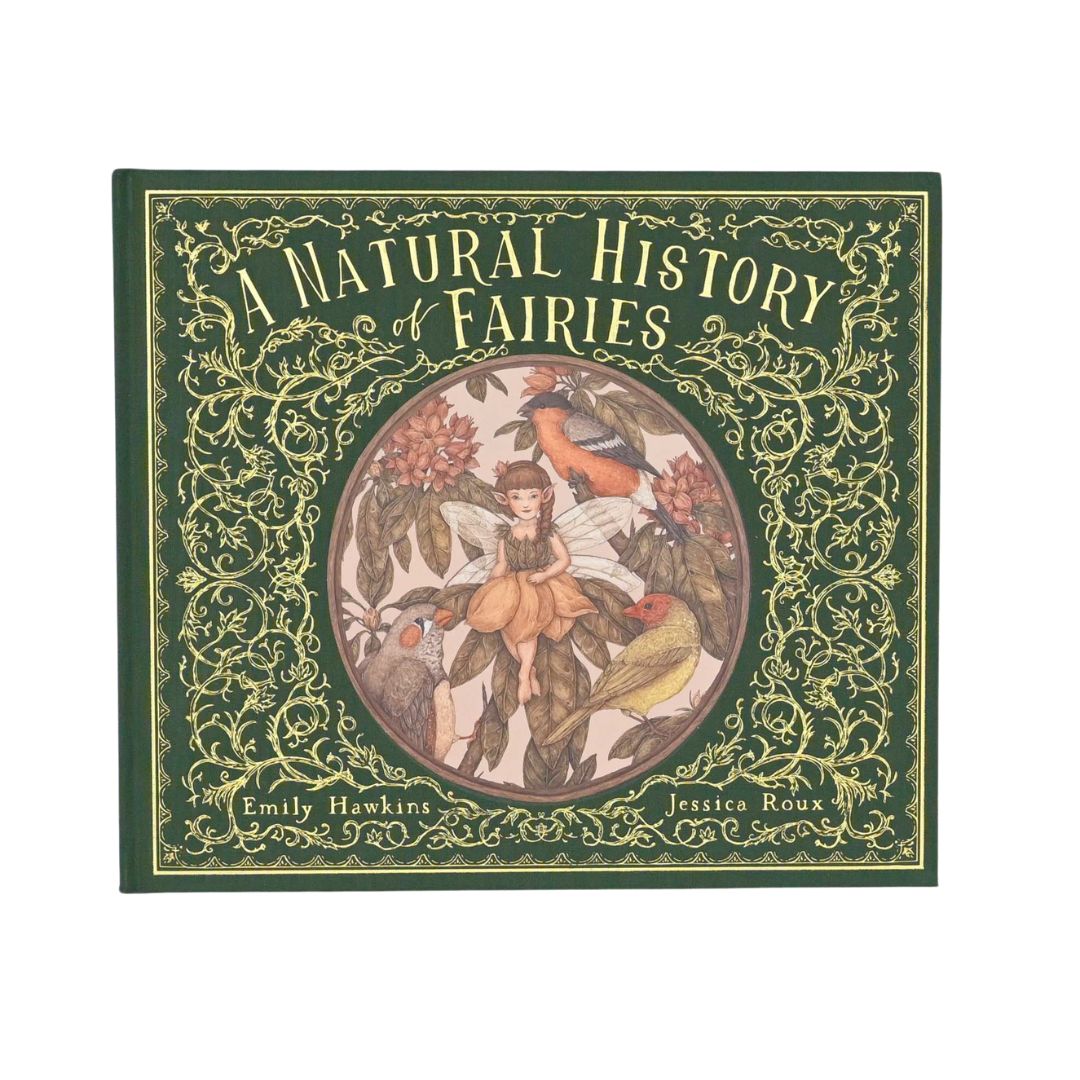 A Natural History of Fairies