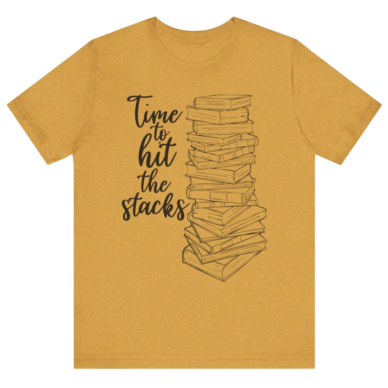 Time to Hit the Stacks Unisex Tee