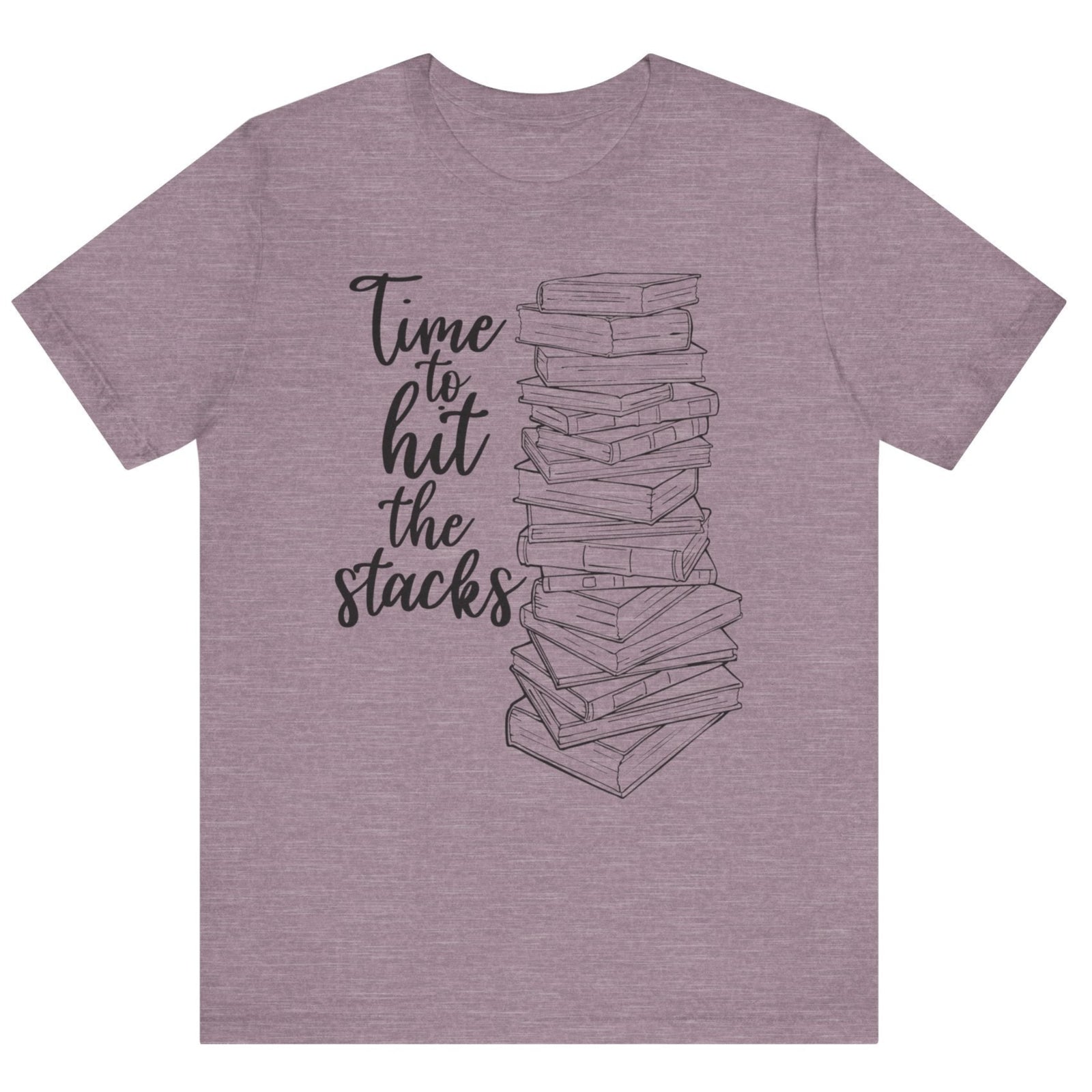 Time to Hit the Stacks Unisex Tee