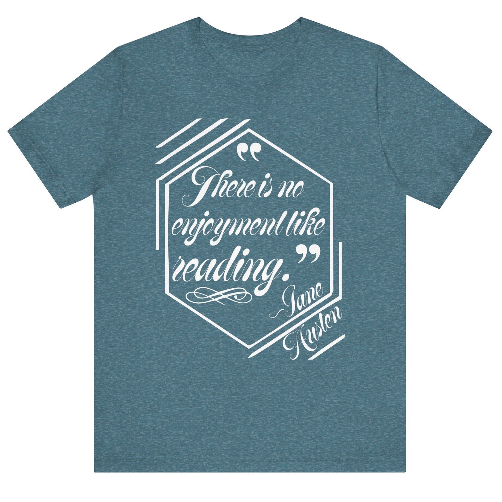 Jane Austen Quote Unisex Tee