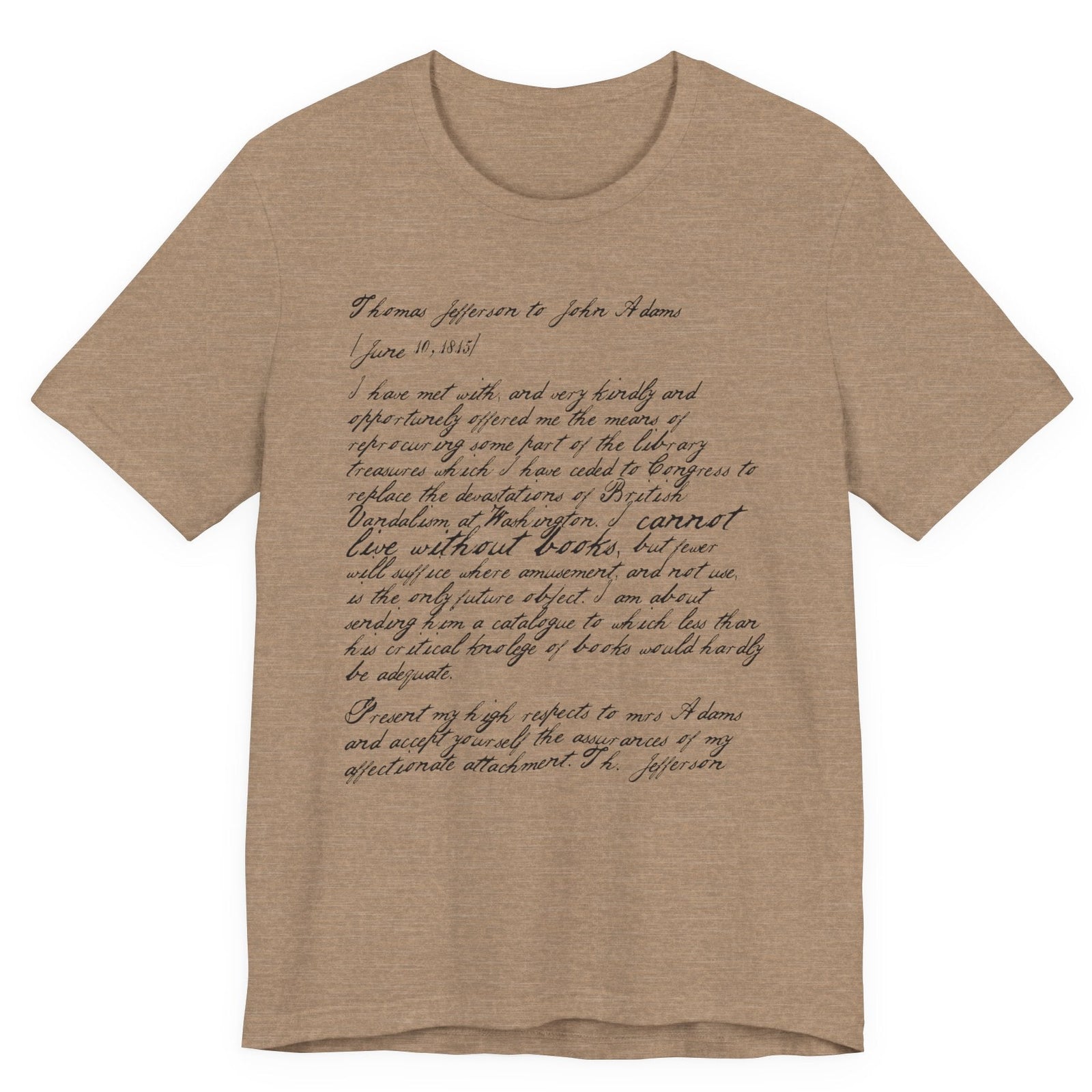 I Cannot Live Without Books Unisex Tee