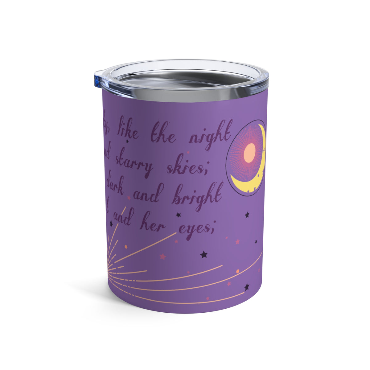 She Walks in Beauty 10oz Tumbler
