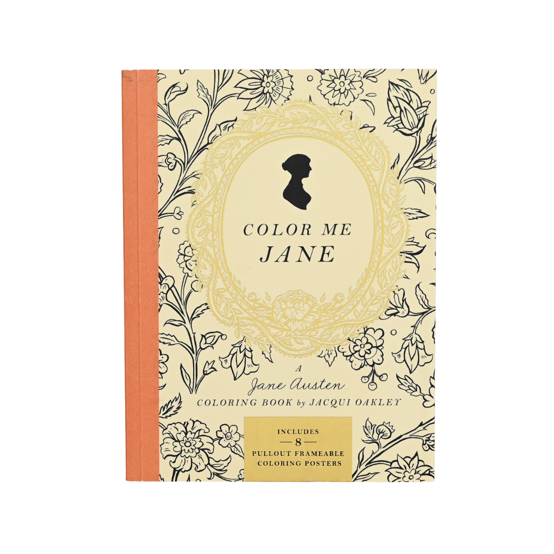 Color Me Jane: A Jane Austen Coloring Book
