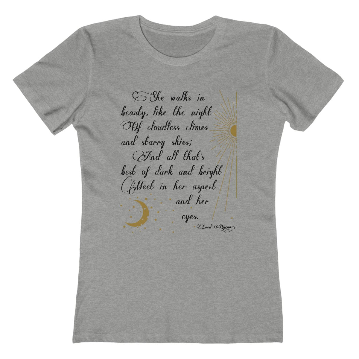 She Walks in Beauty Women's Tee