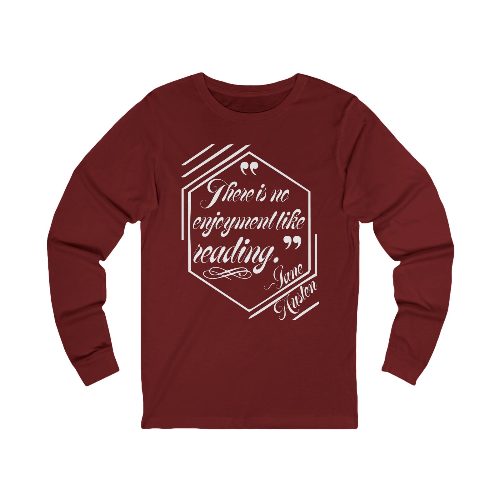 Jane Austen Quote Unisex Long Sleeve Tee
