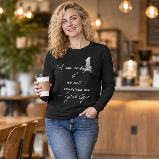 Jane Eyre Quote Unisex Long Sleeve Tee