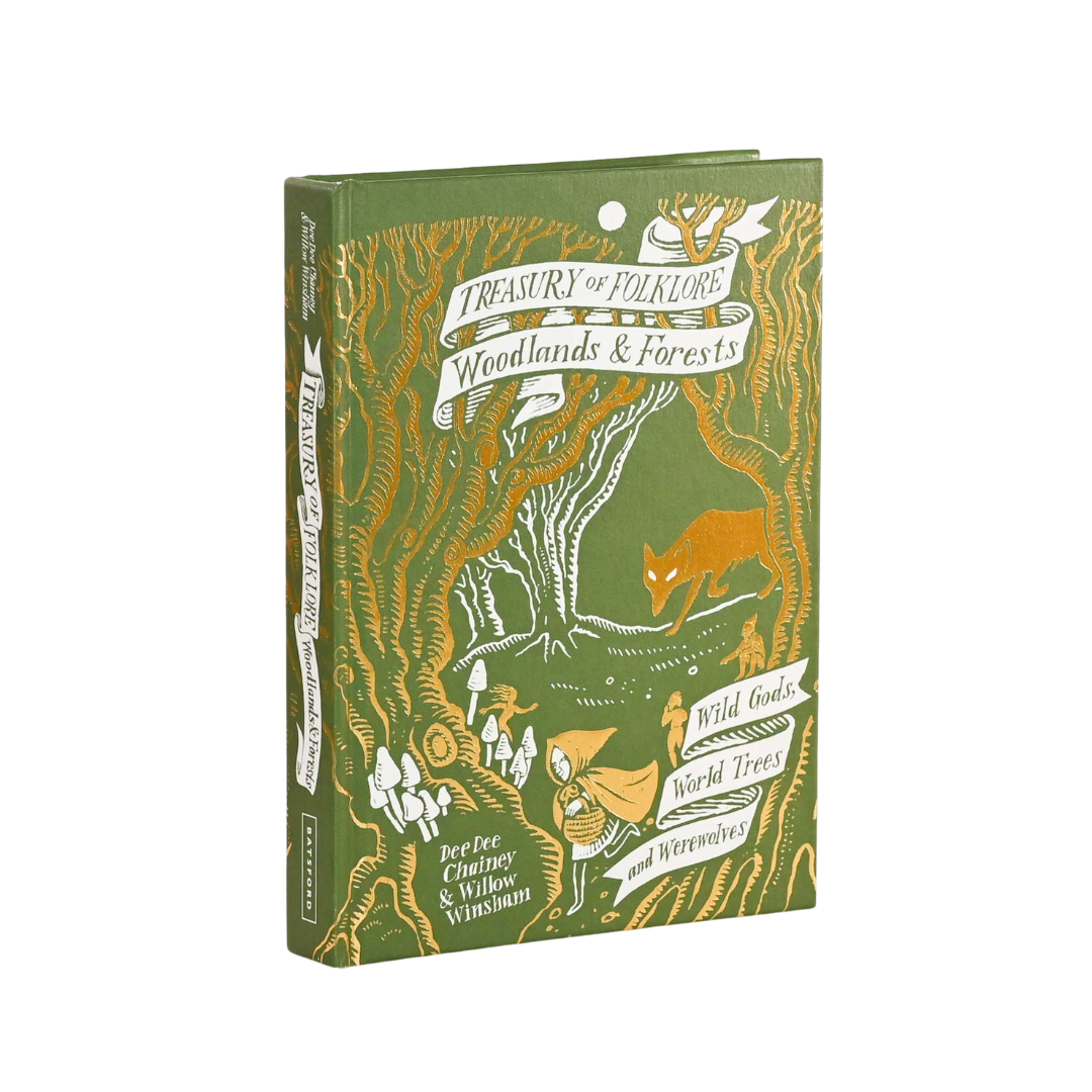 Treasury of Folklore: Woodlands and Forests