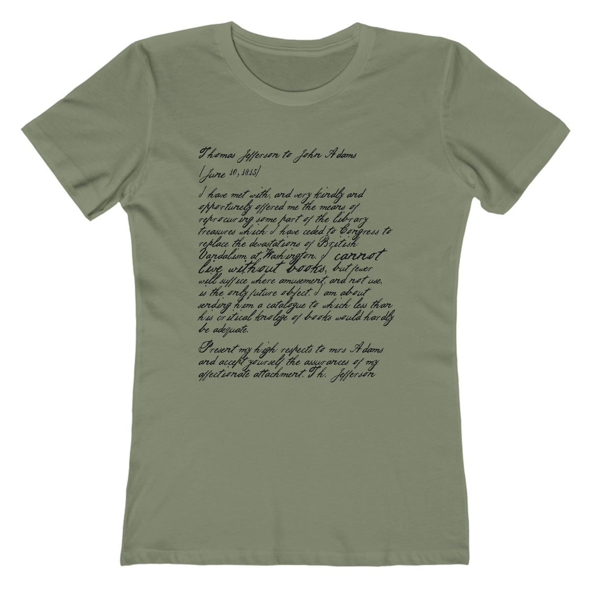 I Cannot Live Without Books Women's Tee