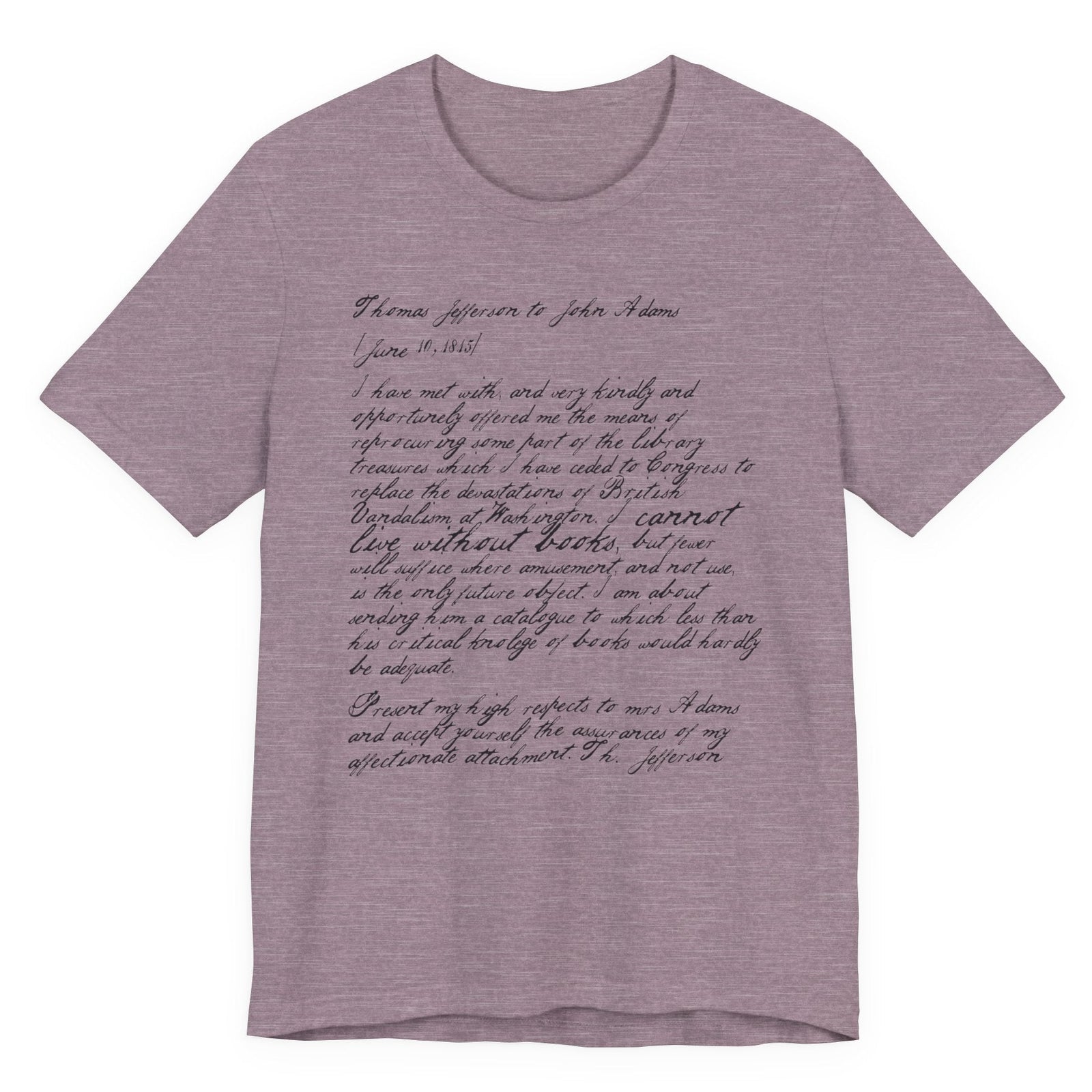 I Cannot Live Without Books Unisex Tee