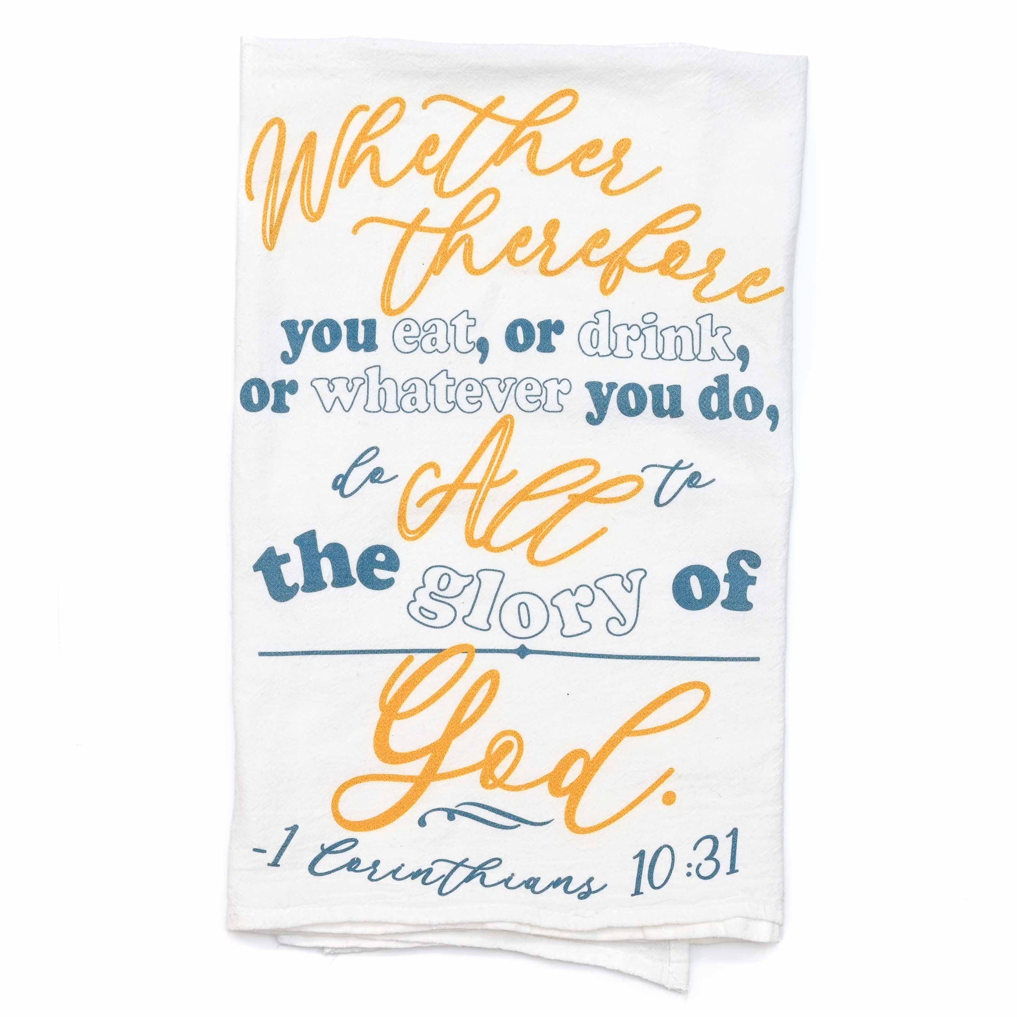 1 Corinthians 10:31 Tea Towel