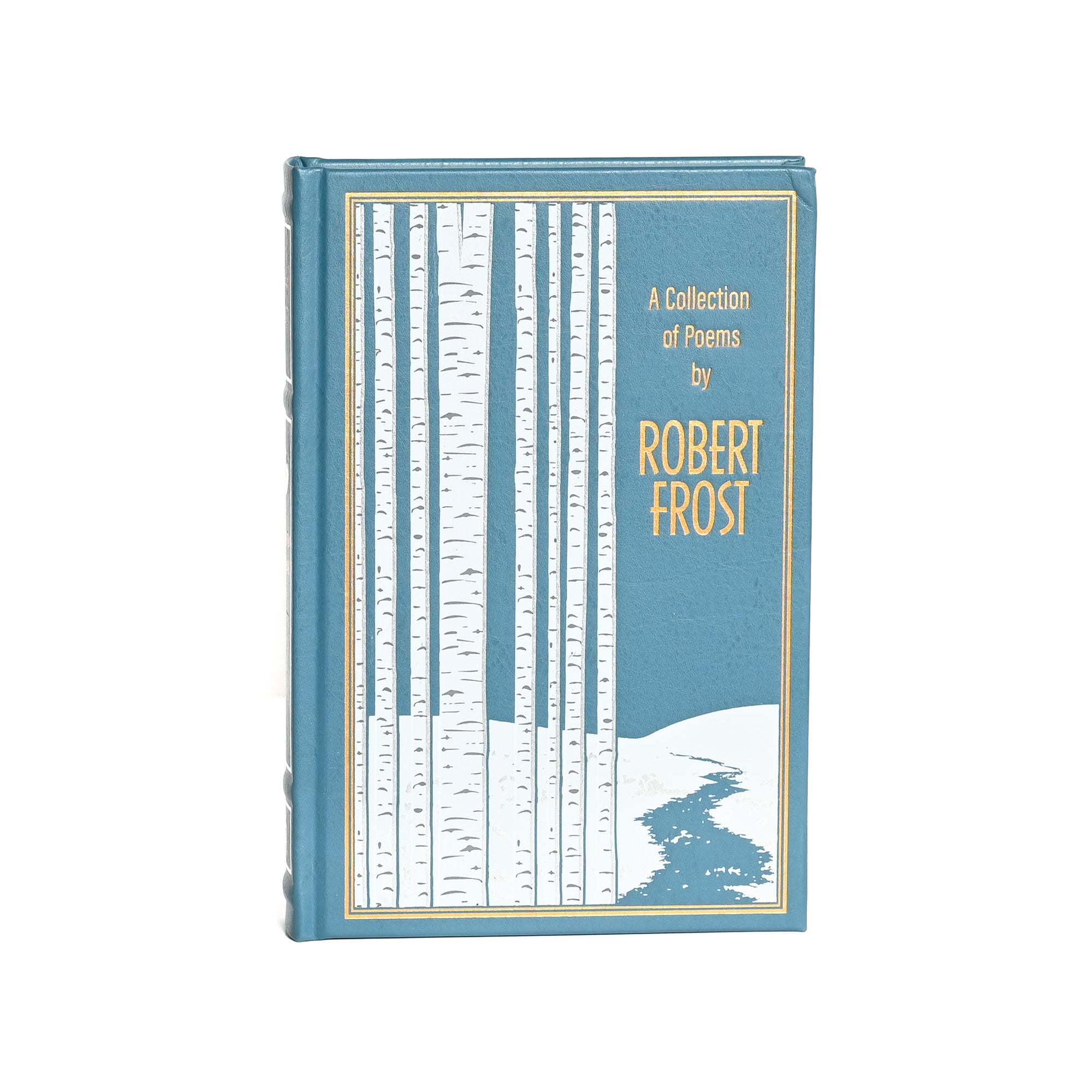 A Collection of Poems by Robert Frost