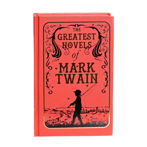 The Greatest Novels of Mark Twain