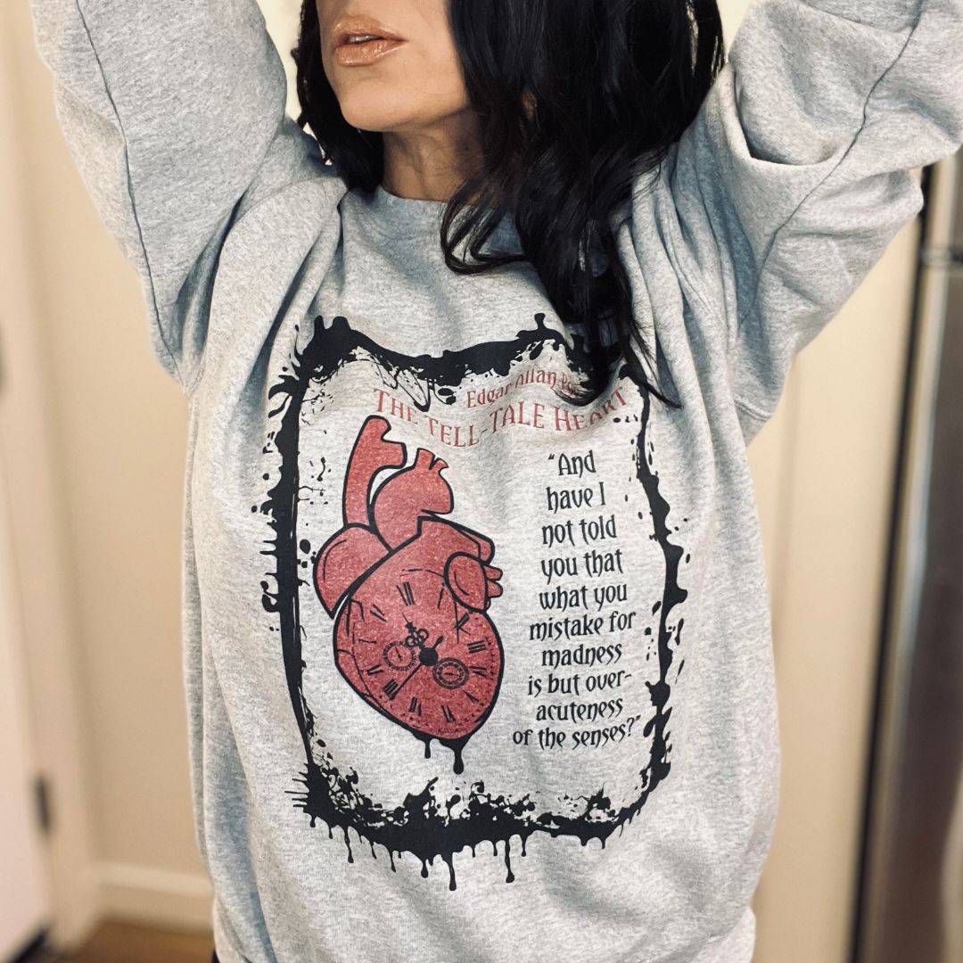 The Tell-Tale Heart Sweatshirt