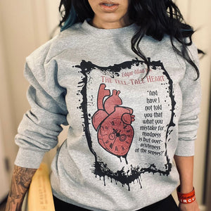 The Tell-Tale Heart Sweatshirt