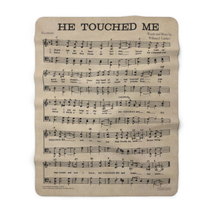 Gaither Music Blanket - He Touched Me