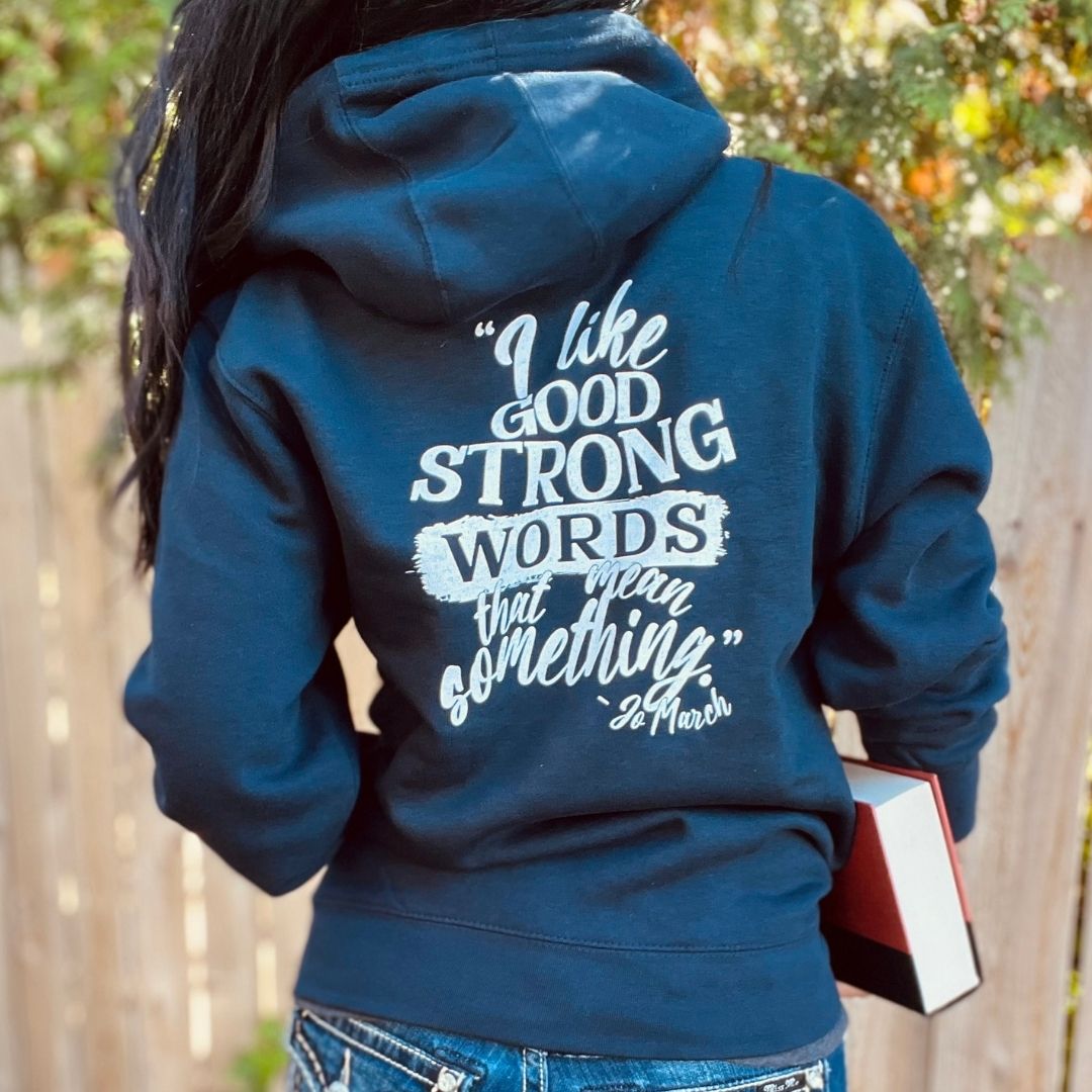 Jo March Quote Full Zip Hoodie