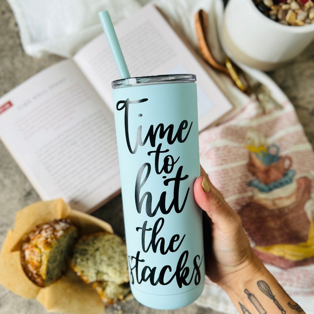 Time to Hit the Stacks 20oz Tumbler
