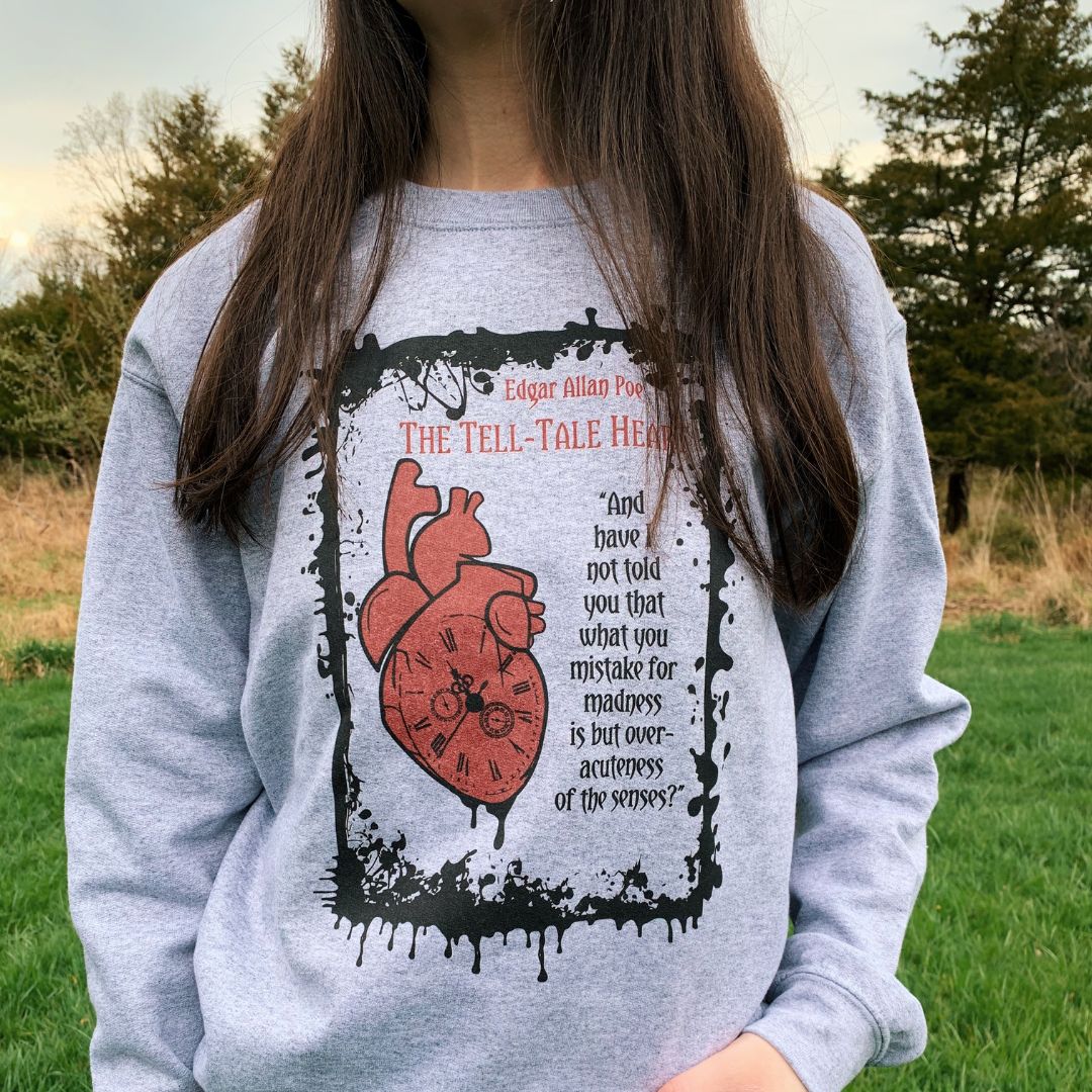 The Tell-Tale Heart Sweatshirt