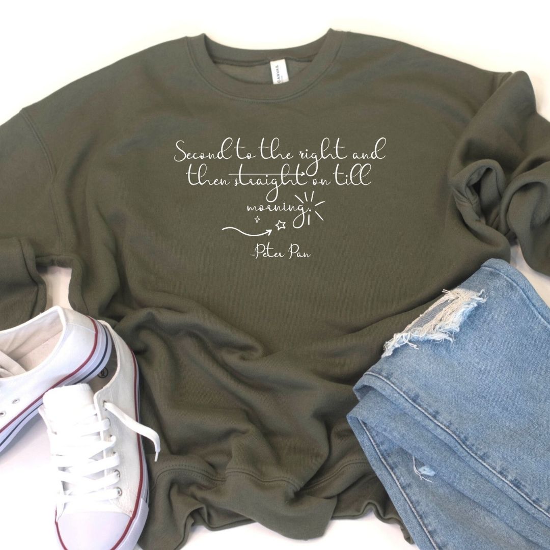 Peter Pan Quote Sweatshirt