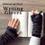 Almost Perfect Writing Gloves