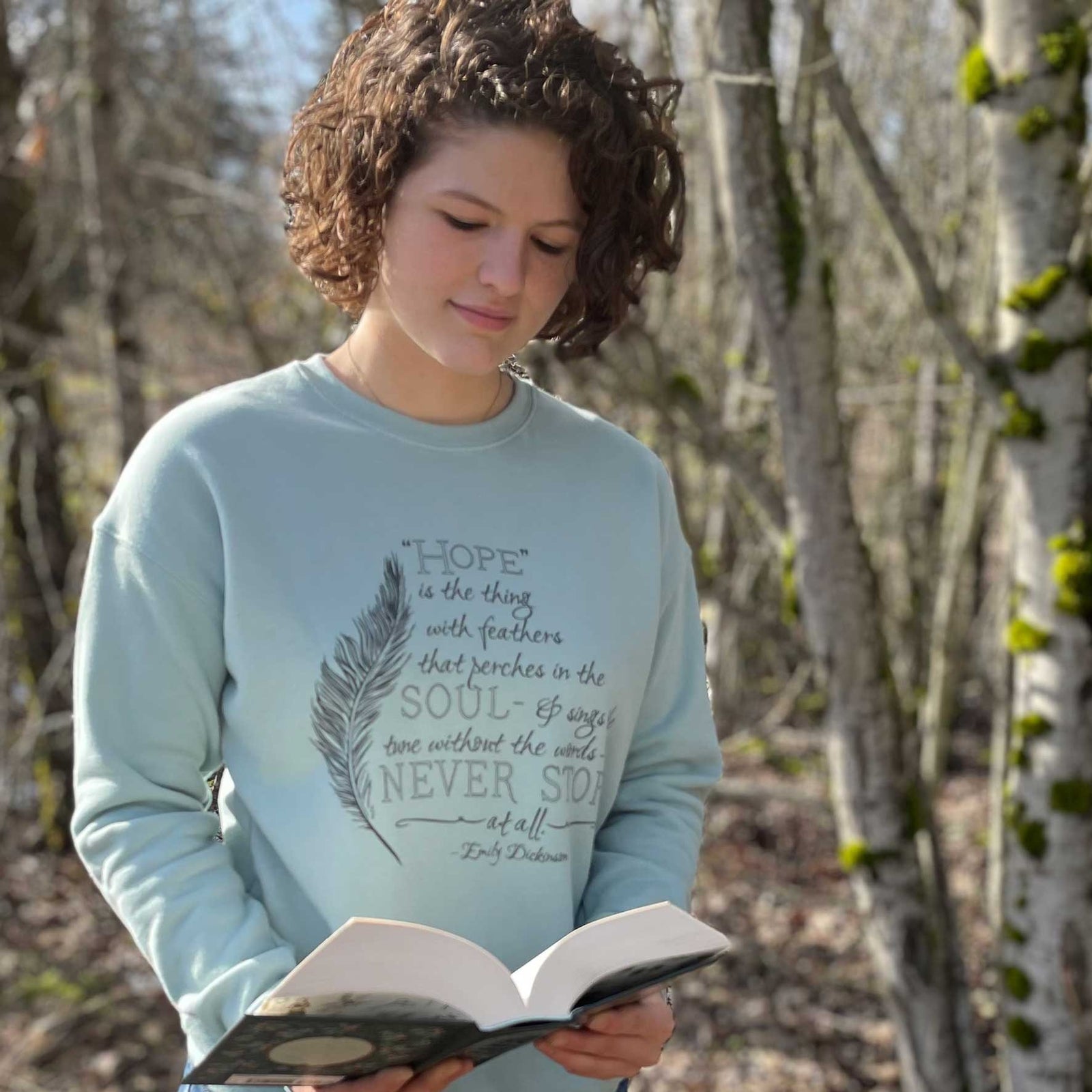 Emily Dickinson Quote Sweatshirt