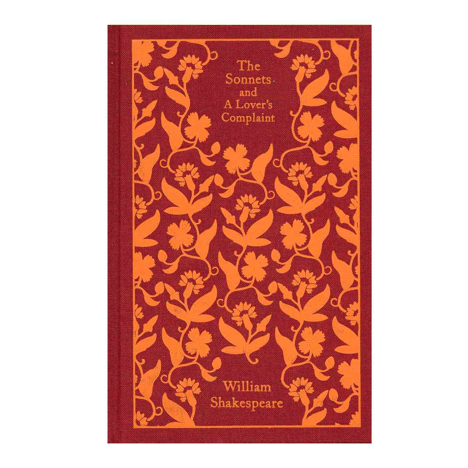 The Sonnets and a Lover's Complaint (Penguin Clothbound)